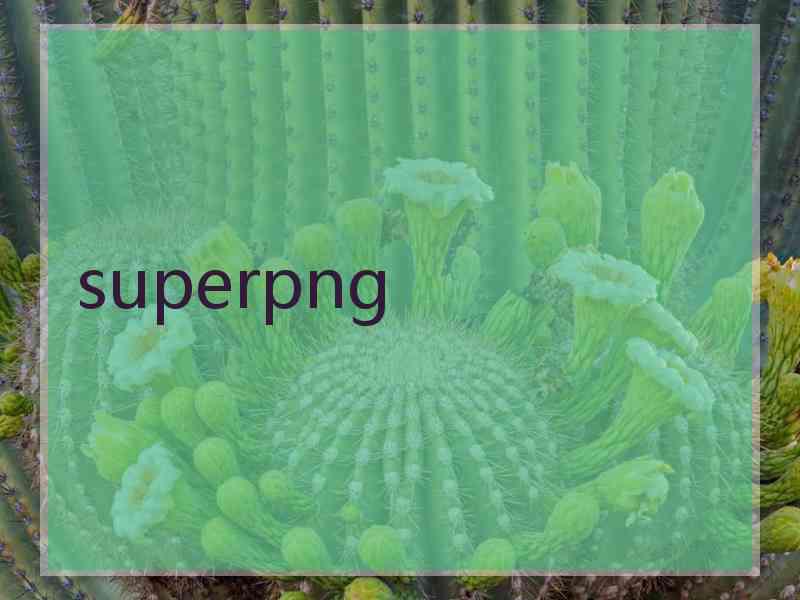 superpng